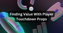 Finding Value With Player Touchdown Props